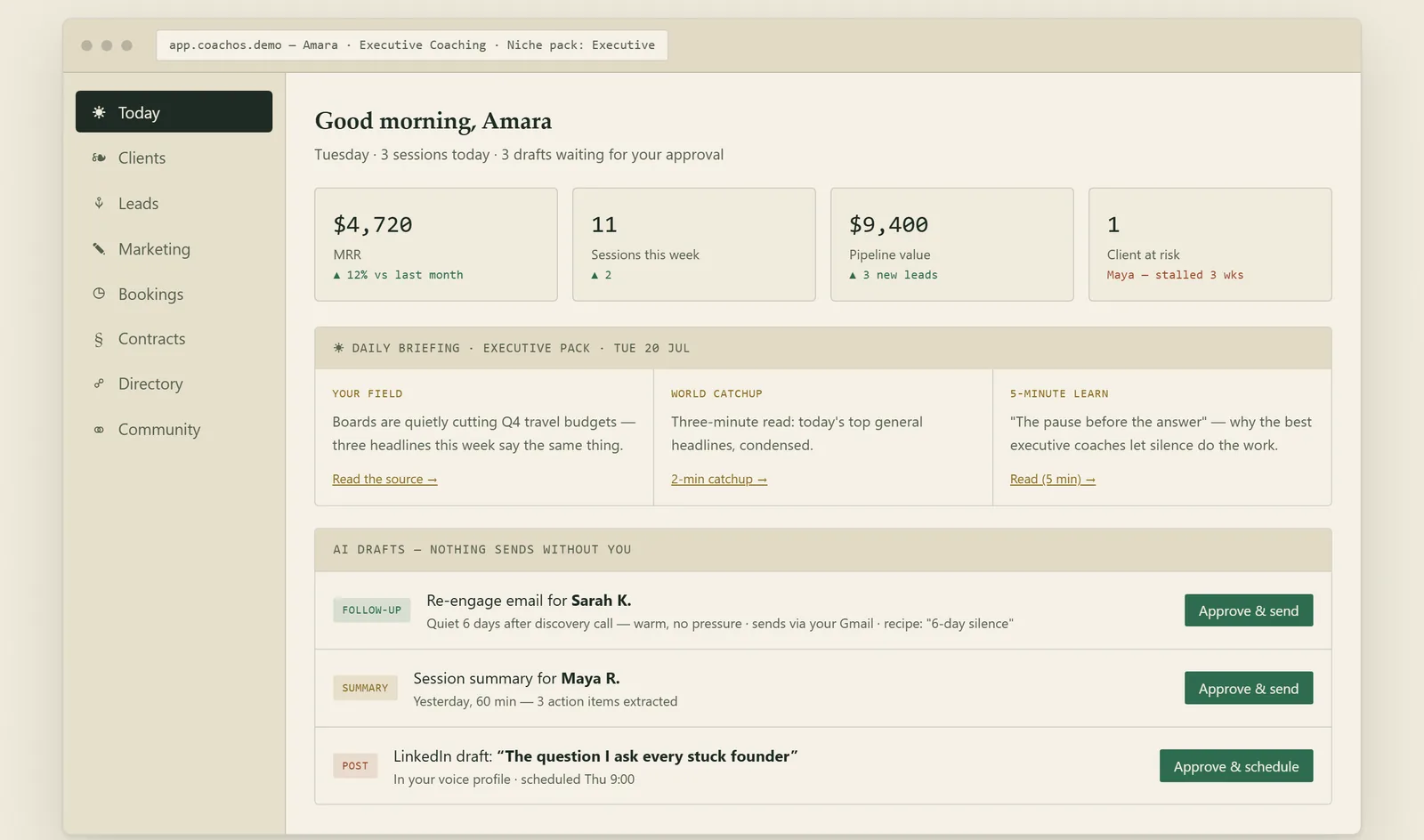 The Today view — revenue and session numbers, the daily briefing, and drafts waiting for one-click approval